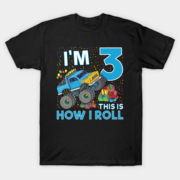 3rd Birthday Monster Truck Party Gift 3 Year Old Boy T-Shirt by silentsoularts